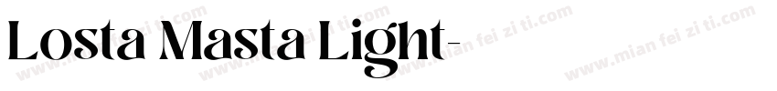 Losta Masta Light字体转换